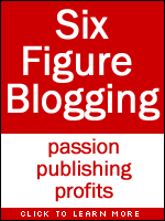 Six Figure Blogging